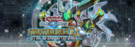Structure Deck EX: Full Metal Desperado