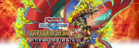 Structure Deck EX: Return of the Fire Kings