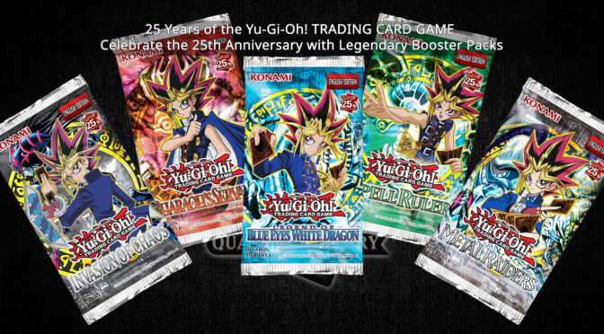25 Years of the Yu-Gi-Oh! TRADING CARD GAME – Celebrate the 25th Anniversary with Legendary Booster Packs