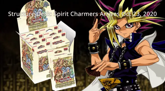 Structure Deck: Spirit Charmers gets Detailed