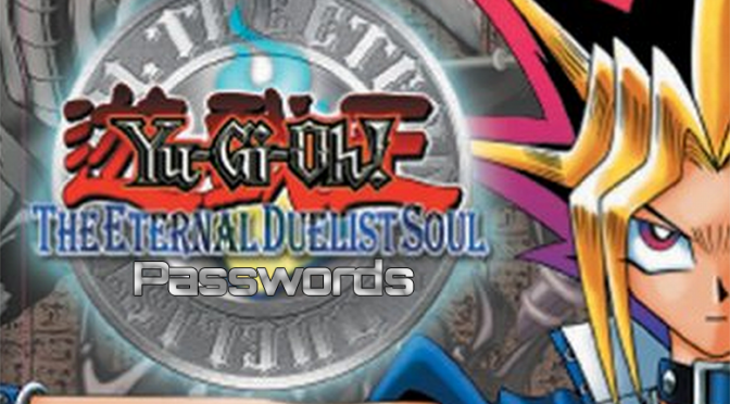 The Eternal Duelist Soul for GBA Passwords